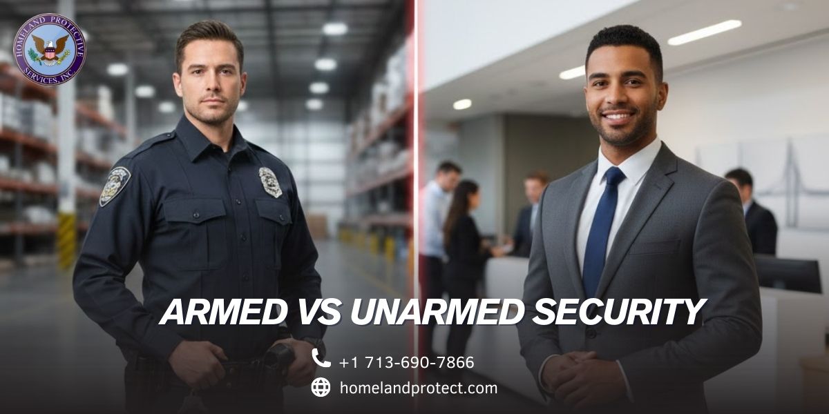 Armed vs Unarmed Security: Which Does Your Houston Business Need?